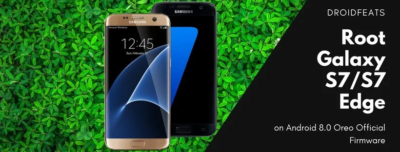 Galaxy S7 and S7 Edge