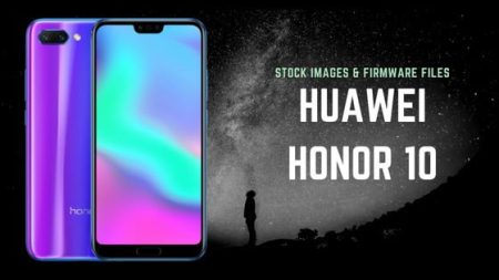 Honor 10 Stock Image download: Firmware, Boot, and Recovery Honor 10 Stock Image download: Firmware, Boot, and Recovery