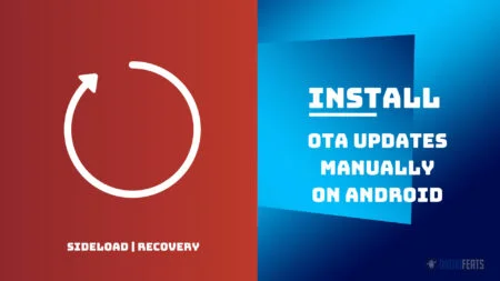 Install OTA Updates manually (ADB Sideload and recovery method) on Android devices