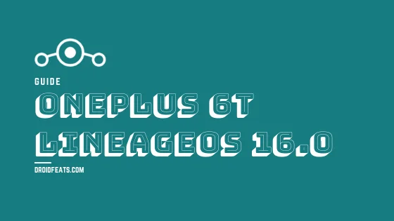 LineageOS 16 for OnePlus 6T