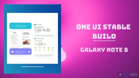 Update Galaxy Note 8 to One UI (Stable) Android 9 Pie Official Firmware